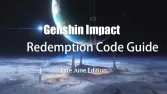 Genshin Impact Gift Guide: A Roundup of the Latest Redemption Codes for Late June Genshin Impact Gift Guide: A Roundup of the Latest Redemption Codes for Late June